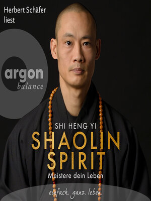 cover image of Shaolin Spirit--Meistere dein Leben (Ungekürzte Lesung)